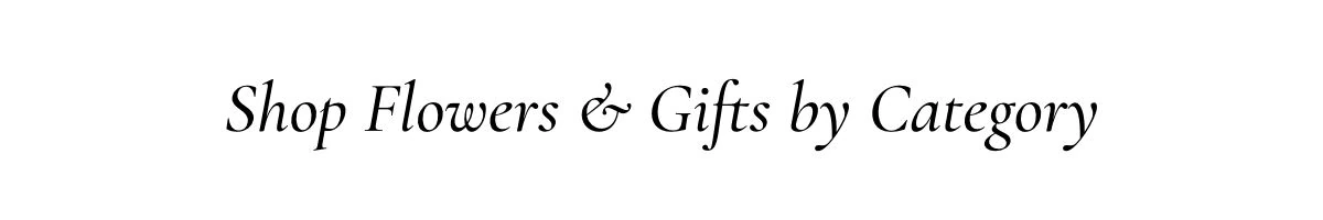 Shop Flowers & Gifts by Category