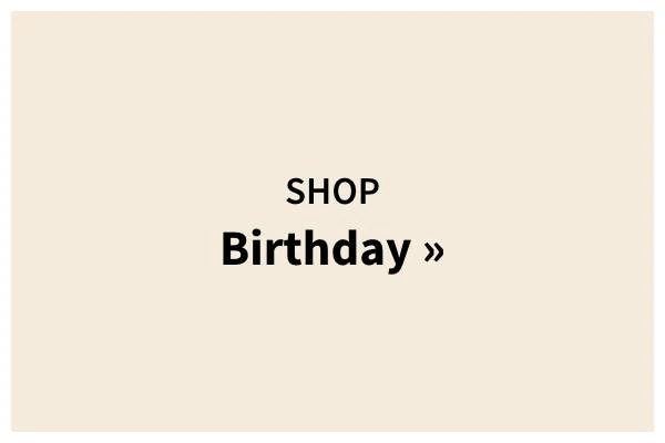 Shop Birthday »
