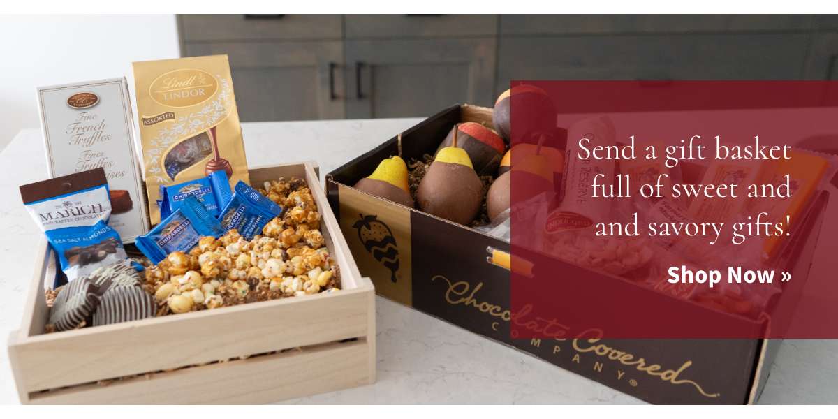 Send a gift basket full of sweet and savory treats! »