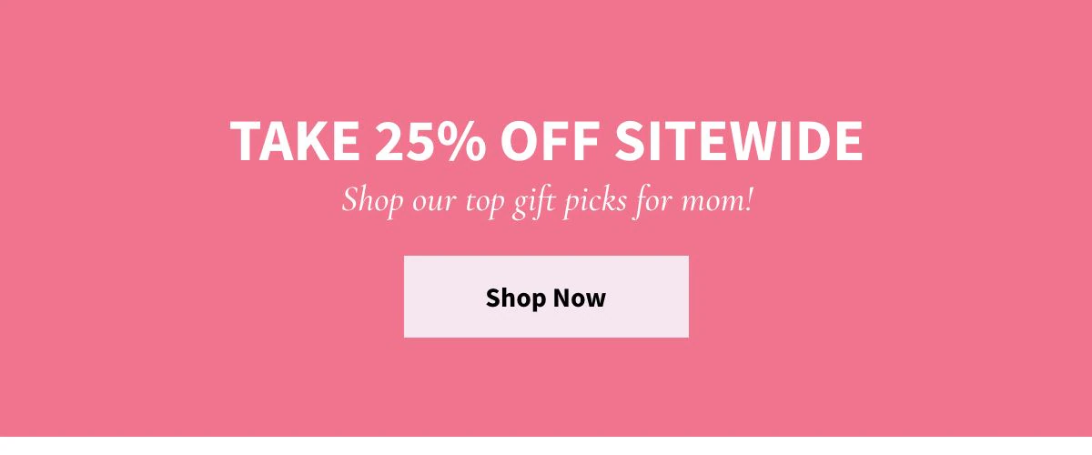 Take 25% Off Sitewide. Shop Now »