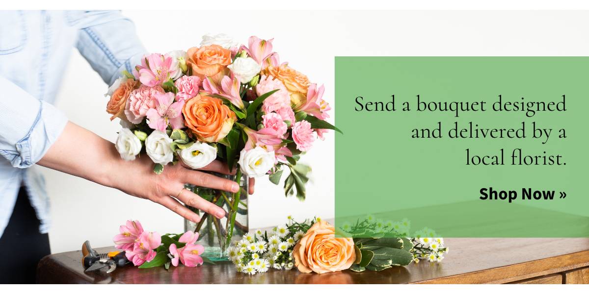 Send a hand-crafted bouquet by a local artisan florist! Shop Now »