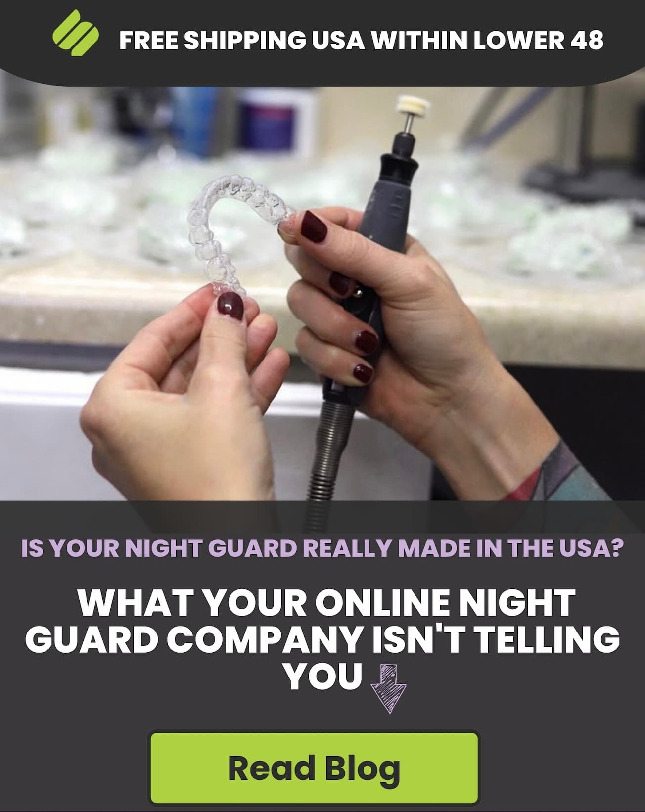 Is Your Night Guard Really Made In The USA?