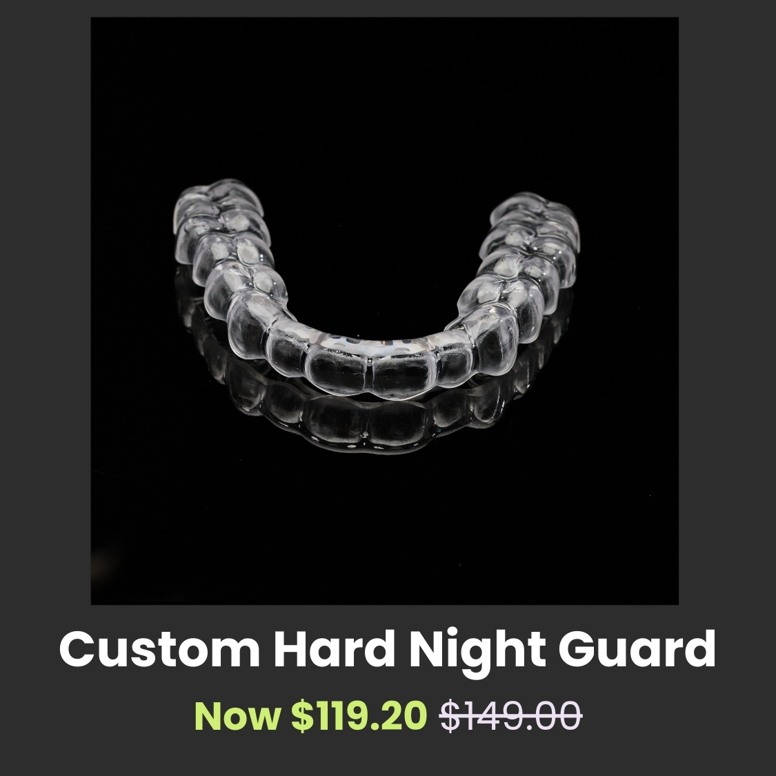 Hard Night Guard