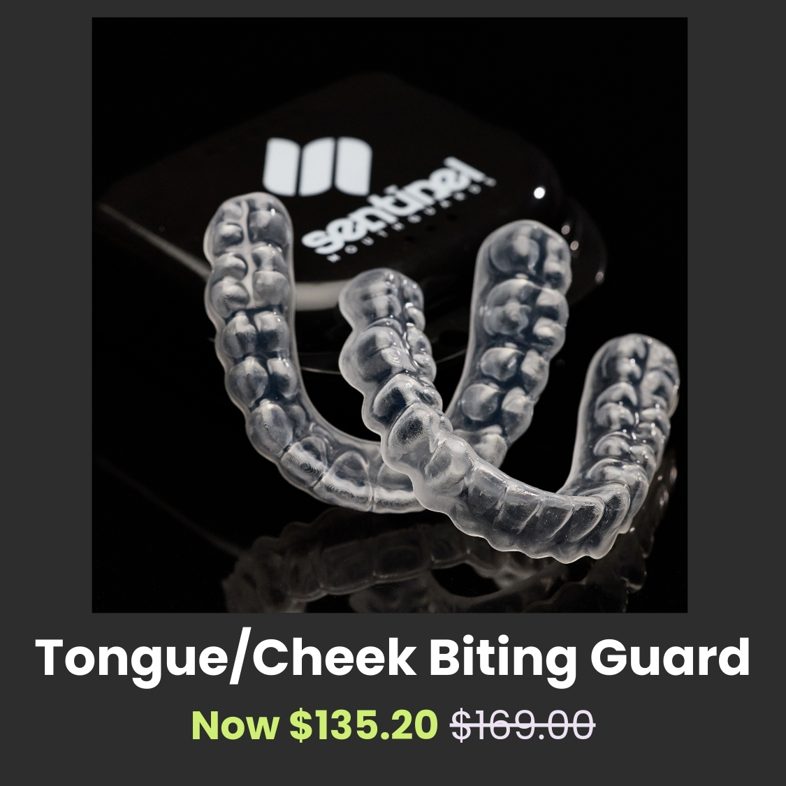 Tongue & Cheek Biting Guard