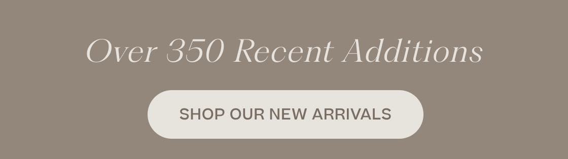 Shop Our New Arrivals