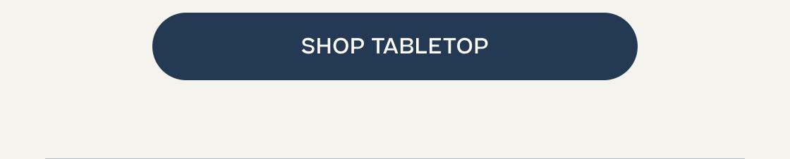 Shop Tabletop