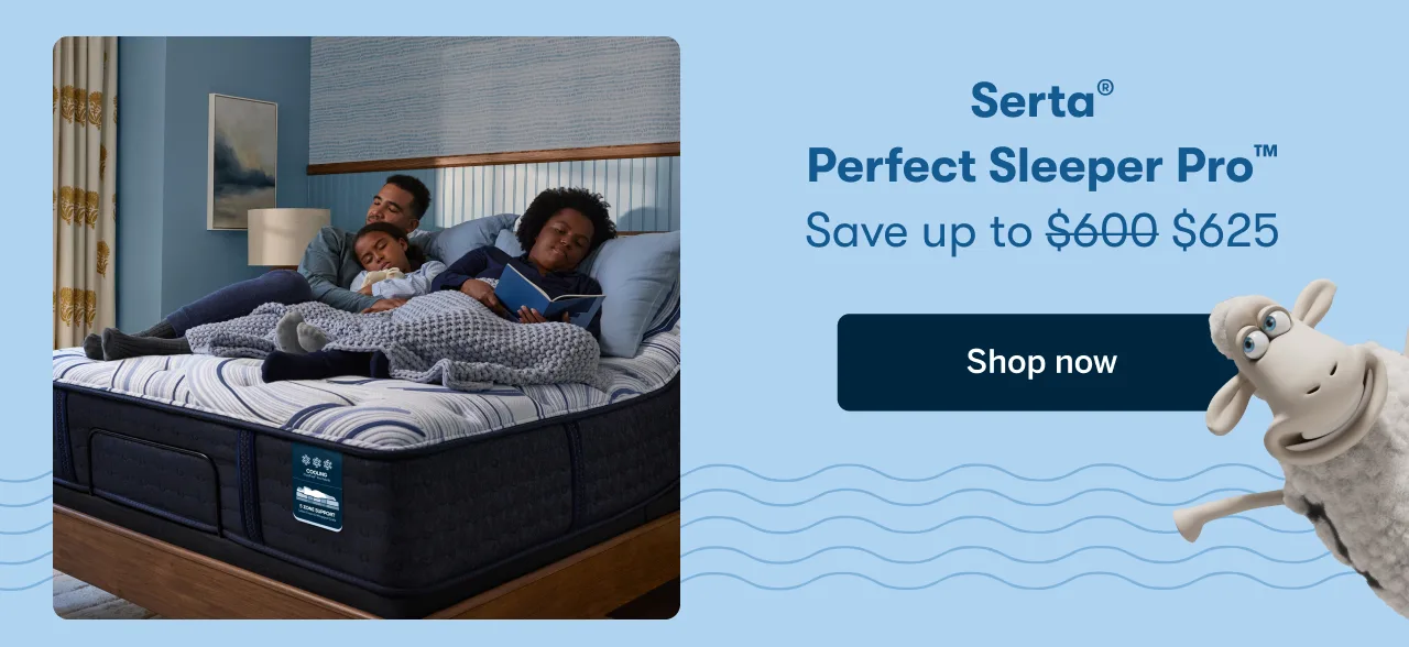 Serta Perfect Sleeper Pro&nbsp;| Save up to $625 | Shop Now