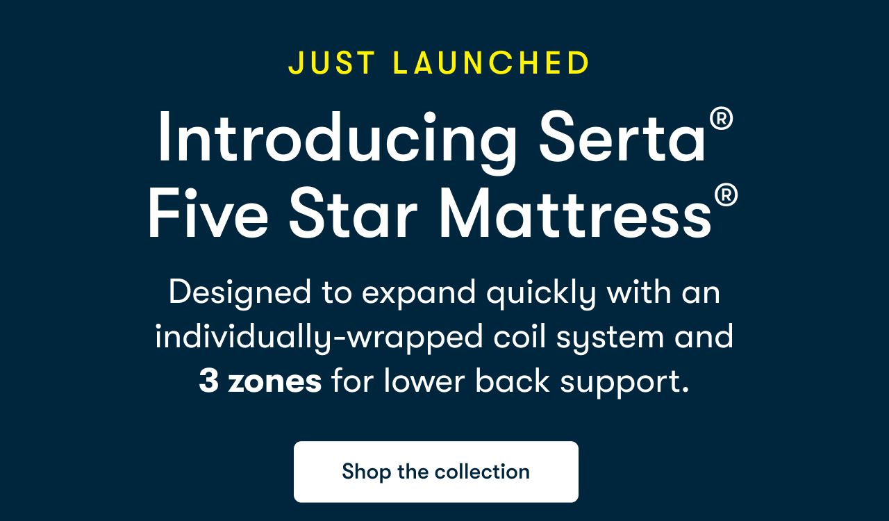 JUST LAUNCHED&nbsp; | Introducing Serta® Five Star Mattress®&nbsp;&nbsp;| Shop the collection