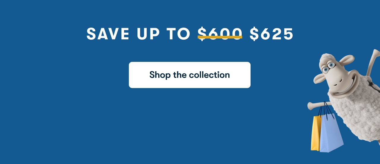 Save up to $625 | Shop the Collection