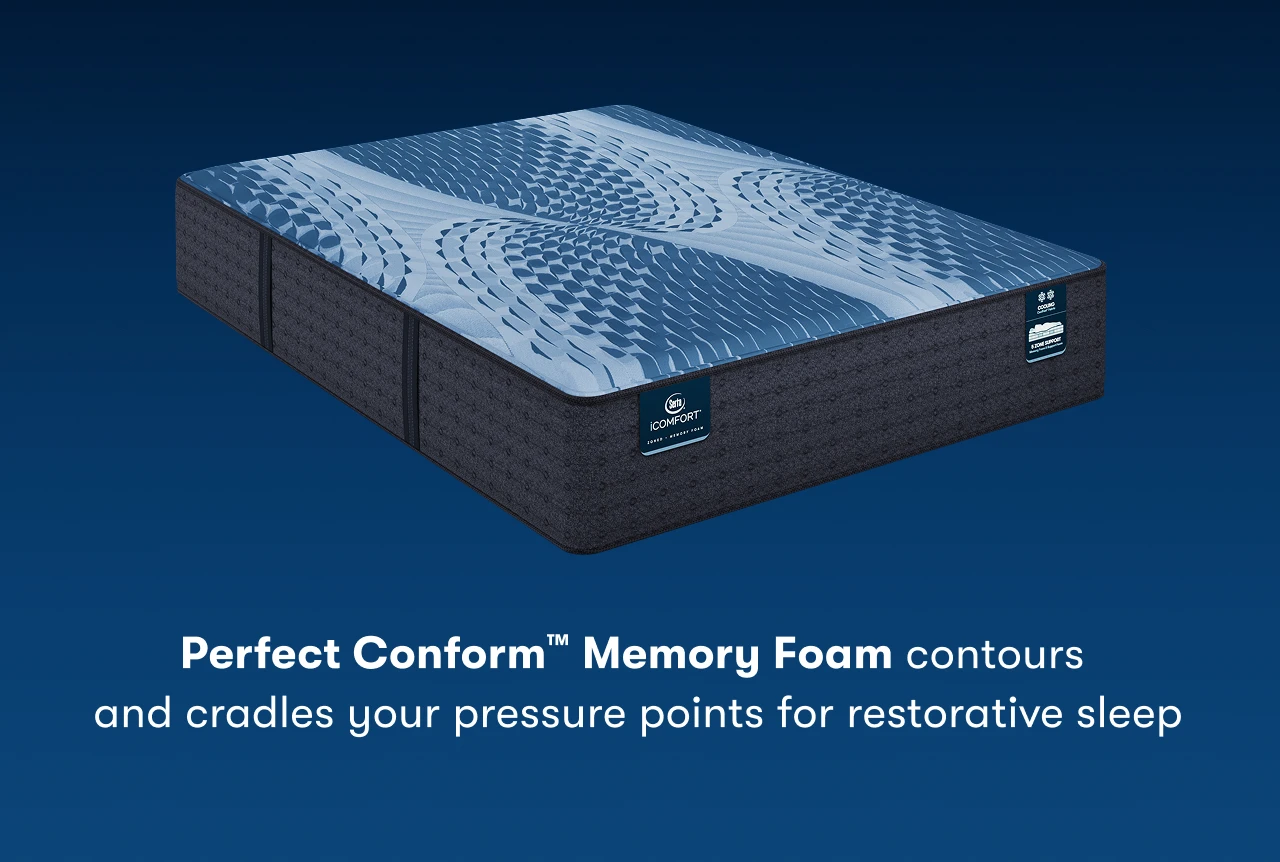 Perfect Conform™ Memory Foam contours and cradles your pressure points for restorative sleep