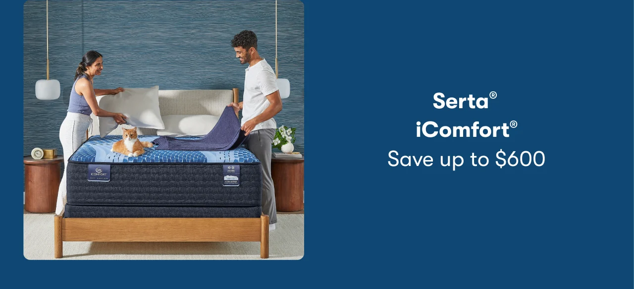 Serta® iComfort™ | Save up to $600