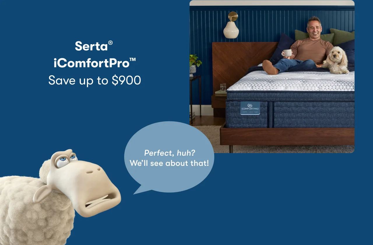 Serta® iComfortPro™ | Save up to $900