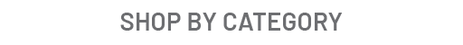 Shop By Category