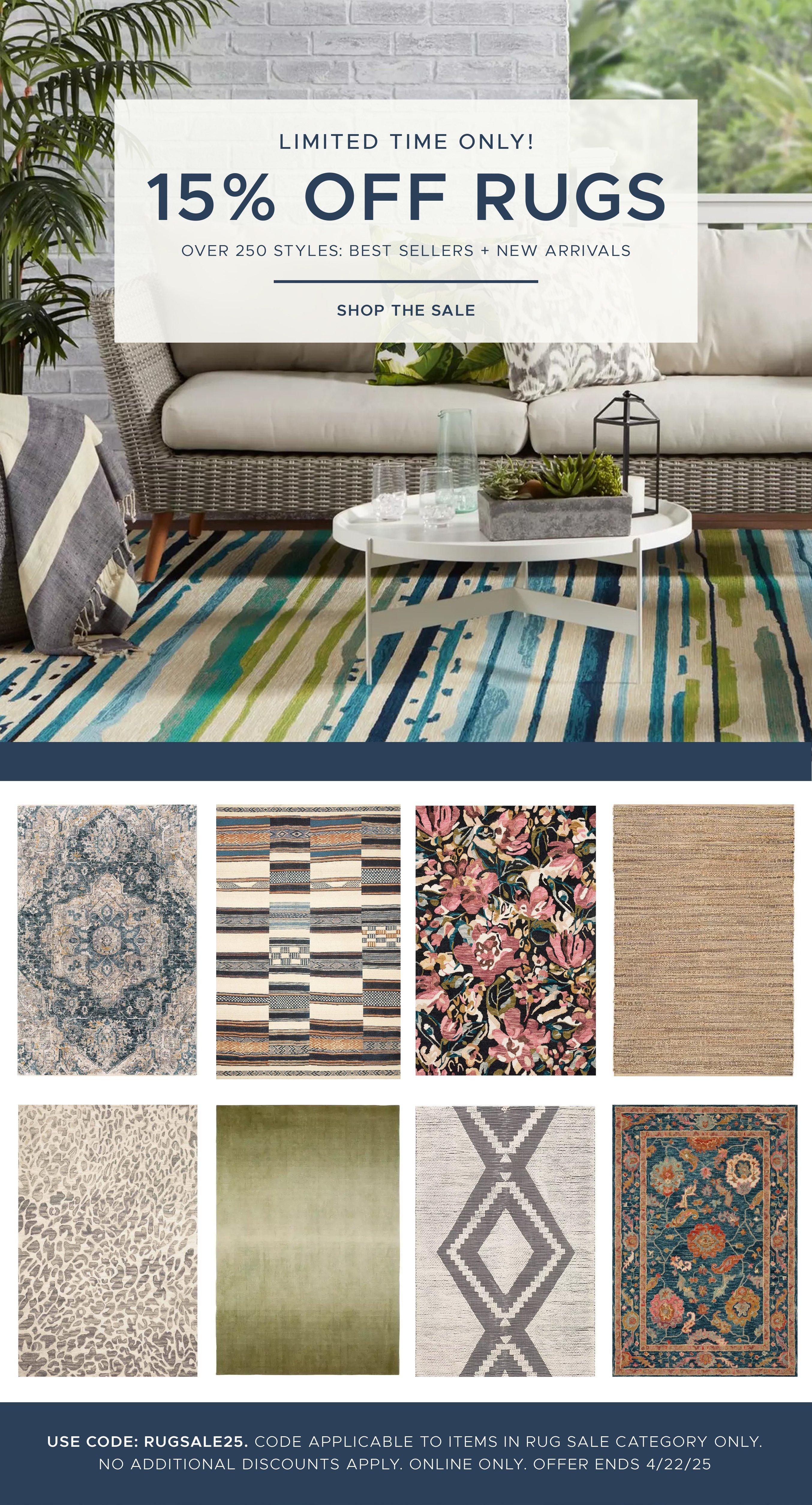 15% OFF Select Rugs including best sellers and new arrivals