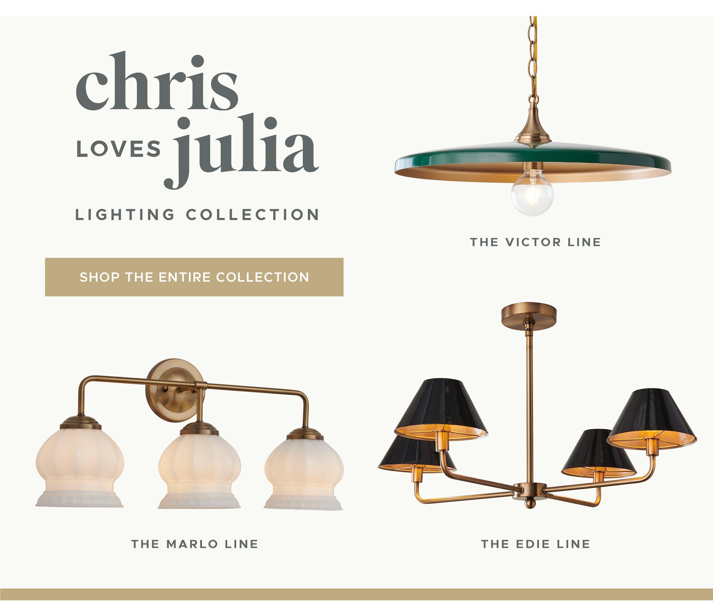Shop the Entire CHris Loves Julia Collection
