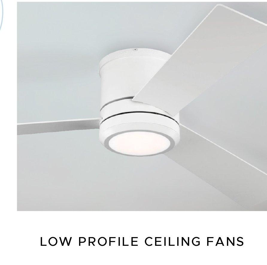 Low Profile Ceiling Fans