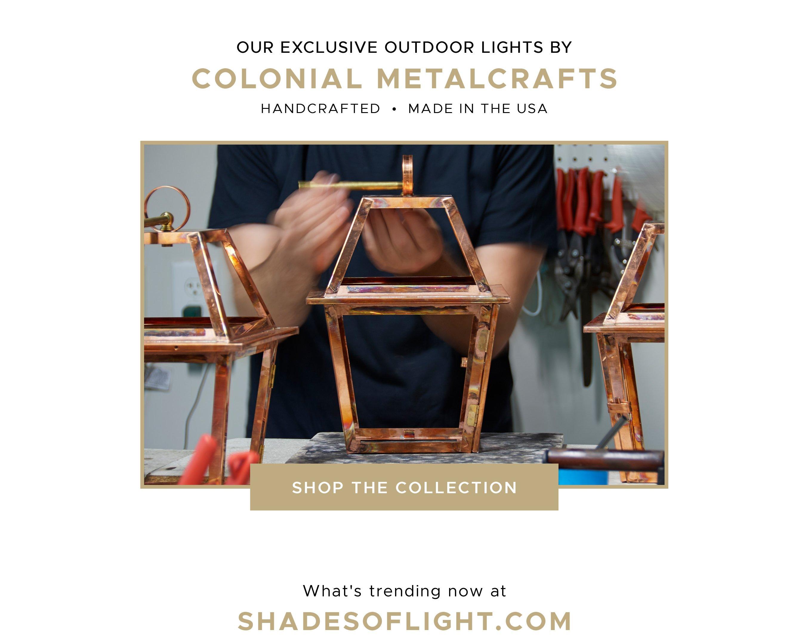 Shop Handmade in the USA Outdoor Lights by Colonial Metalcrafts at Shades of Light