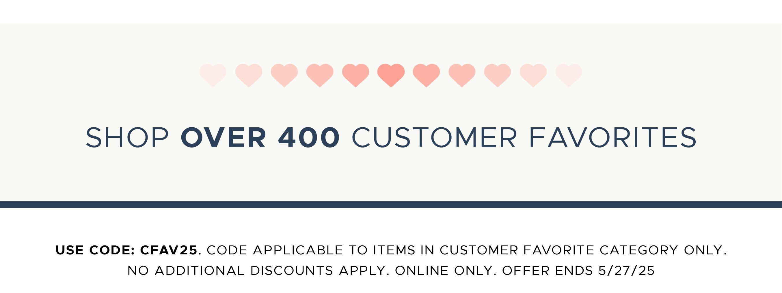 Shop the Shades of Light Customer Favorites Sale. Use Code: CFAV25. Sale Ends 5/27/25