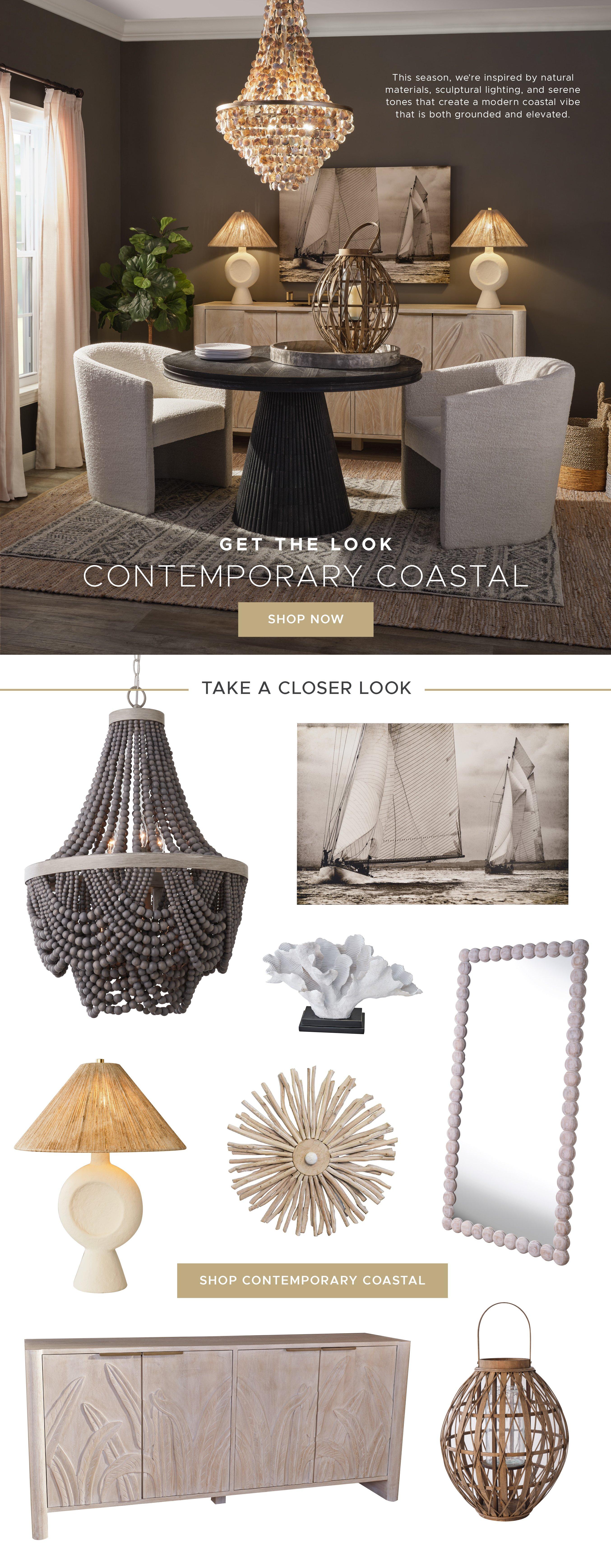 Get the Look. Contemporary Coastal