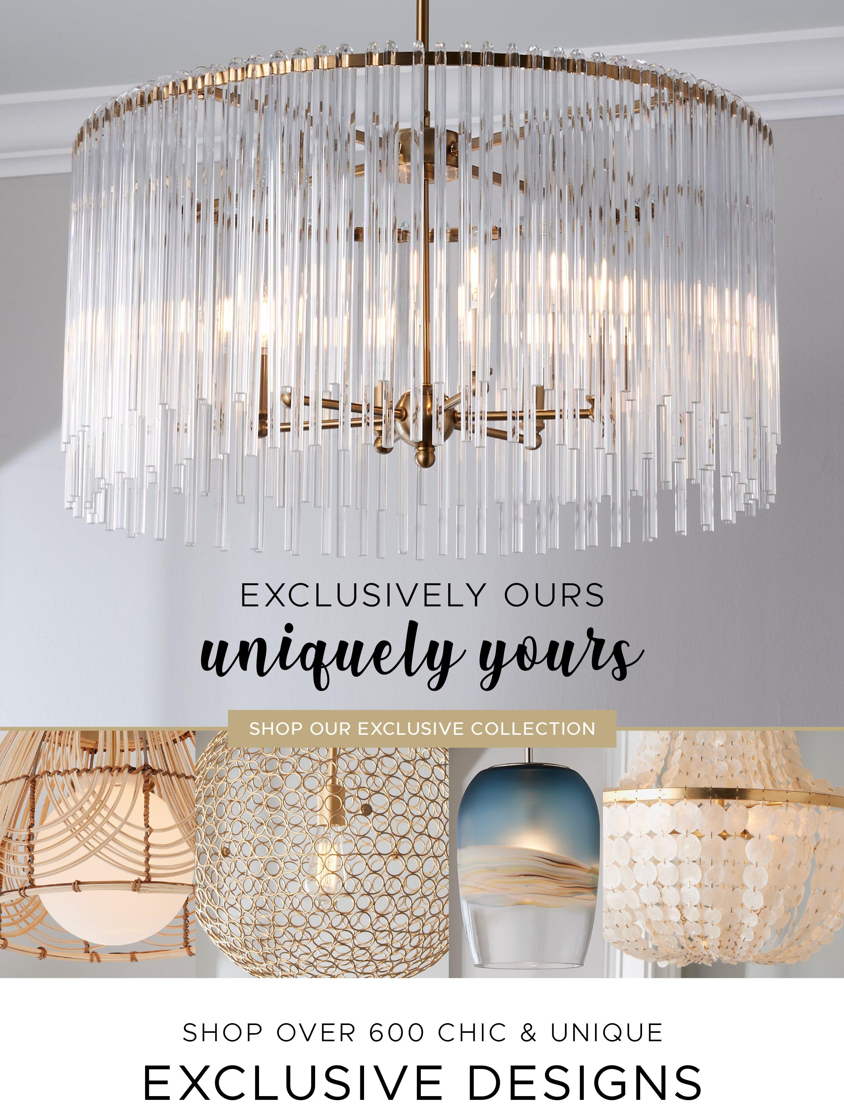 Exclusively Ours. Uniquely Yours.