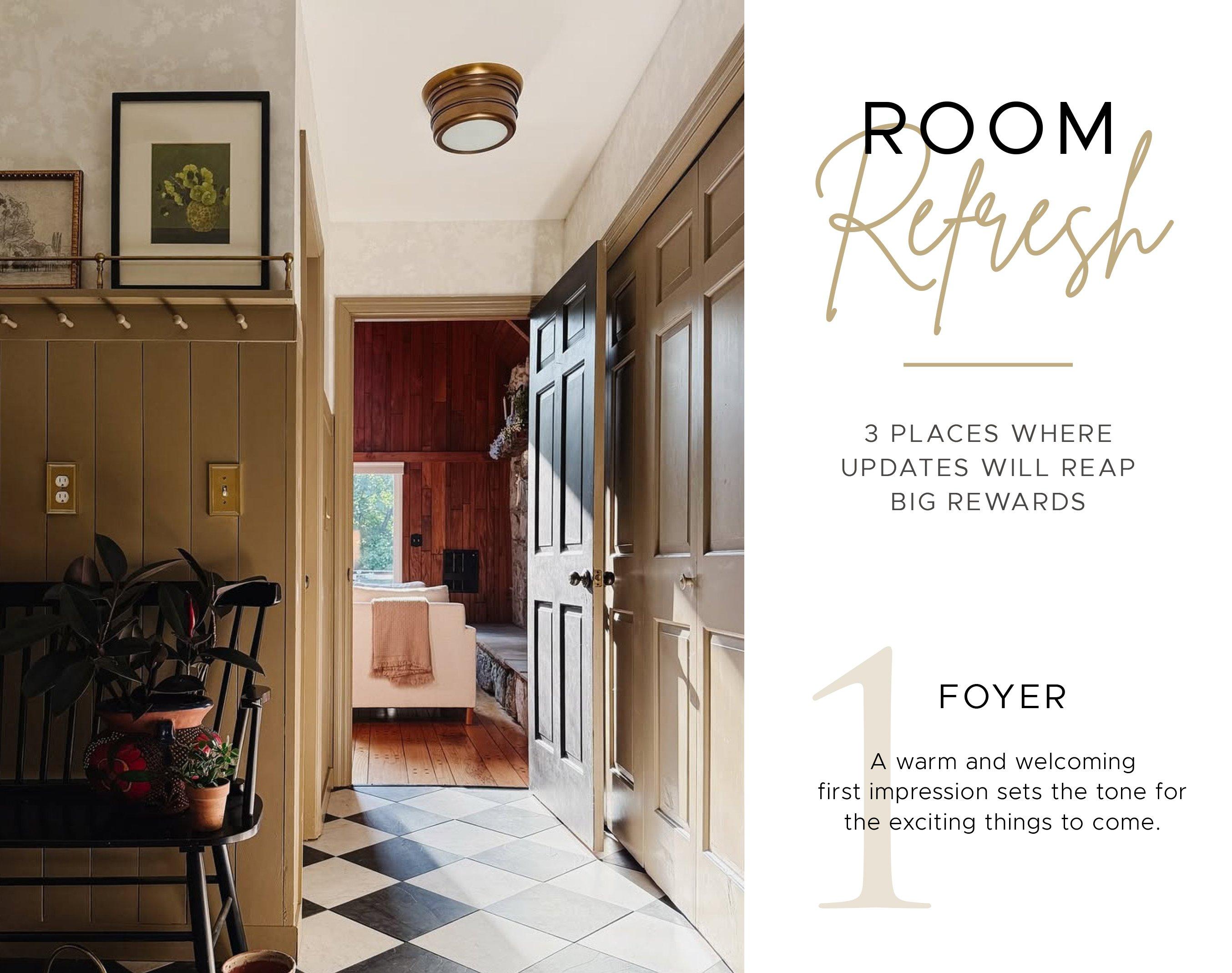 Room Refresh. 3 Places where updates will reap big rewards