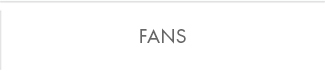 FANS