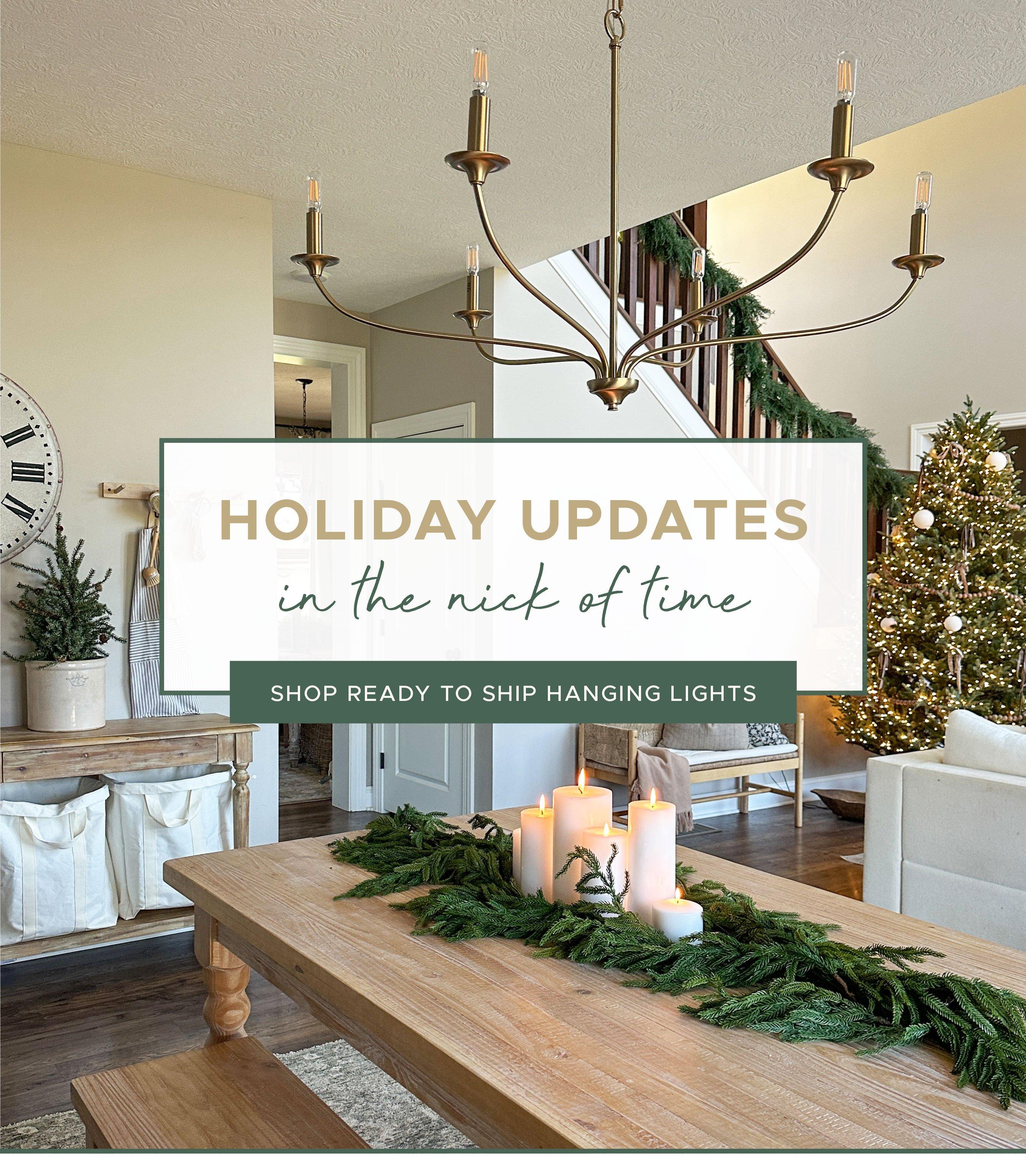 Holiday Updates. Just in the nick of time