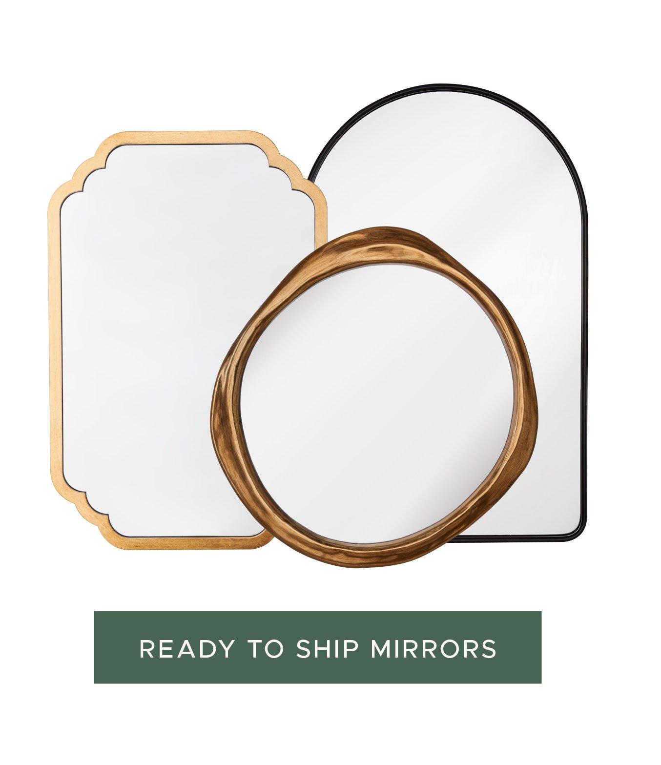 Ready to Ship Mirrors