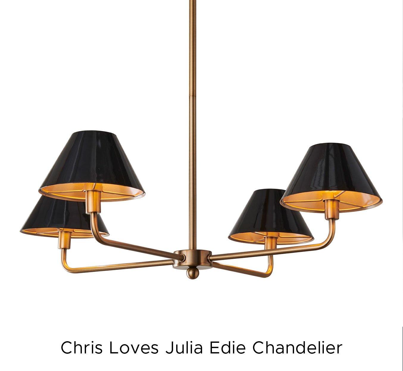 Chris Loves Julia Edie Chandelier
