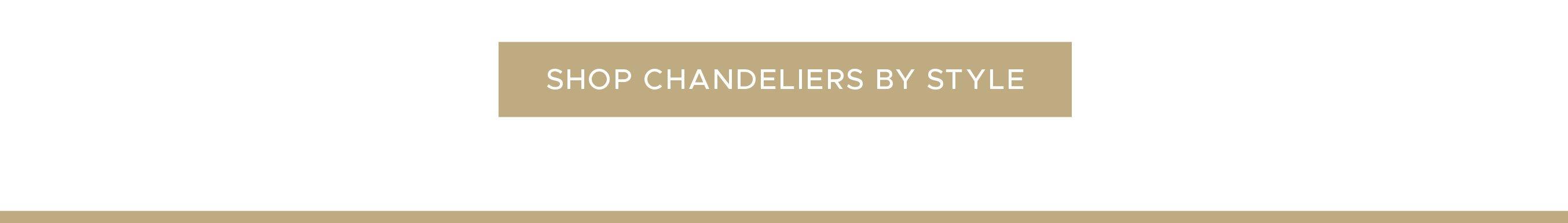 Shop Chandeliers by Style