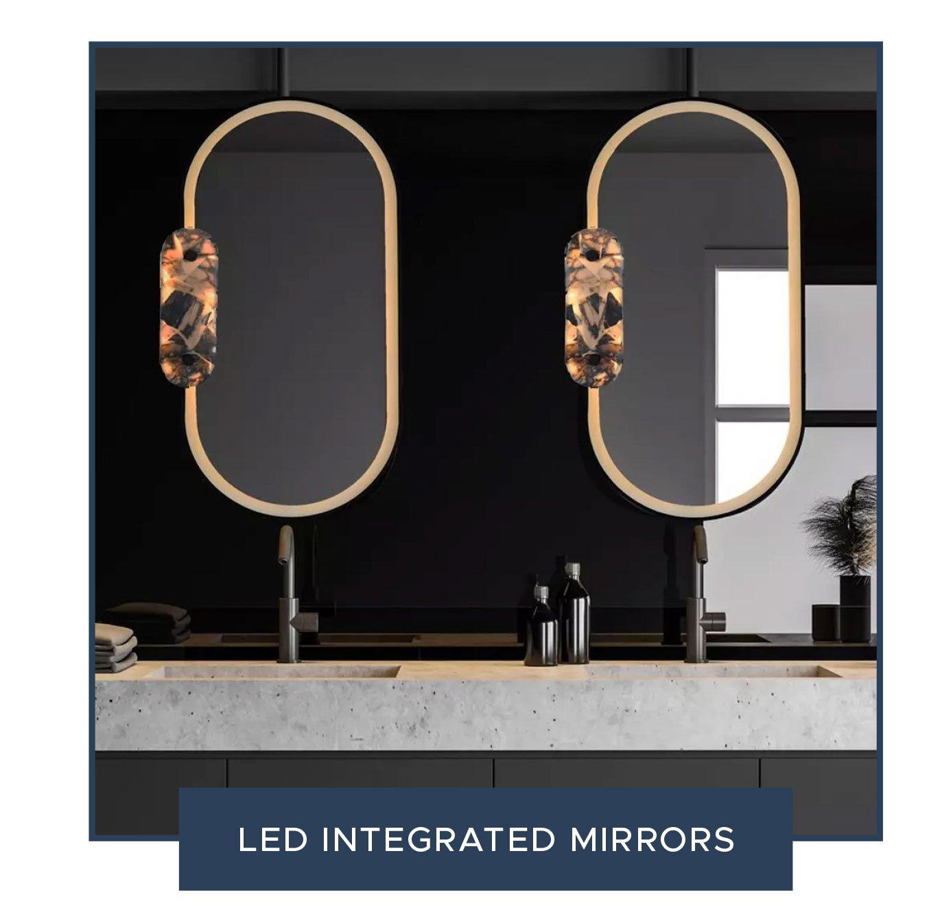 LED Integrated Mirrors
