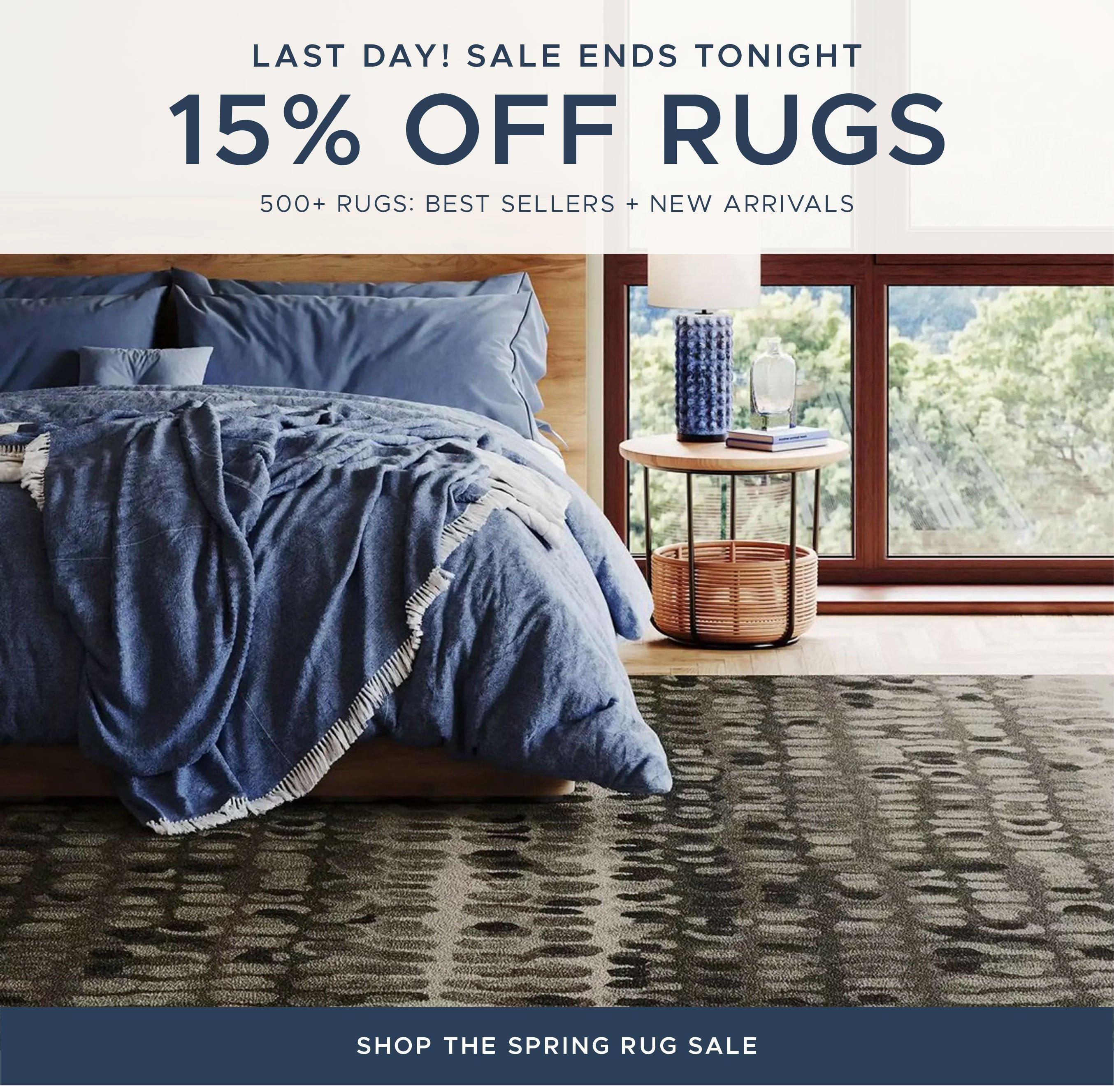 Limited Time Only! 15% off Rugs. Over 300 Styles. Best Sellers and New Arrivals.