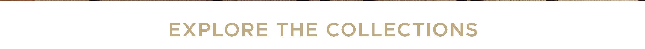 Explore the Designer Collections