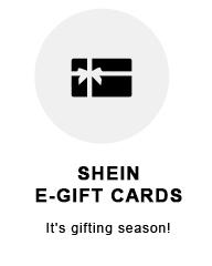 SHEIN E-GIFT CARDS