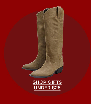 SHOP GIFTS UNDER $25