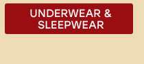 UNDERWEAR & SLEEPWEAR