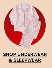SHOP UNDERWEAR & SLEEPWEAR