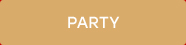 PARTY