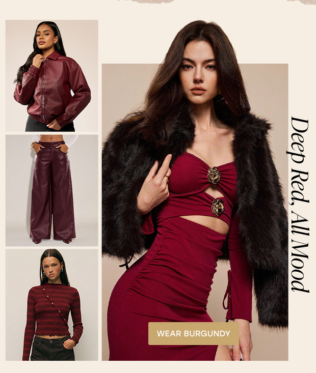 WEAR BURGUNDY
