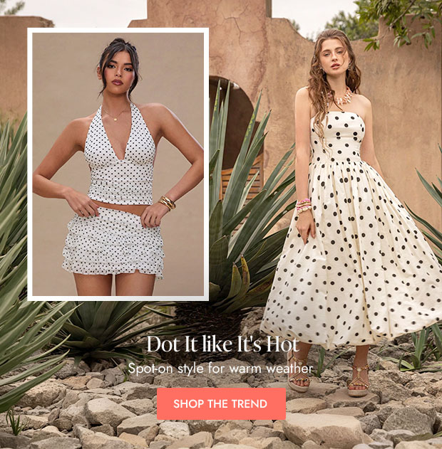 Dot It like It's Hot