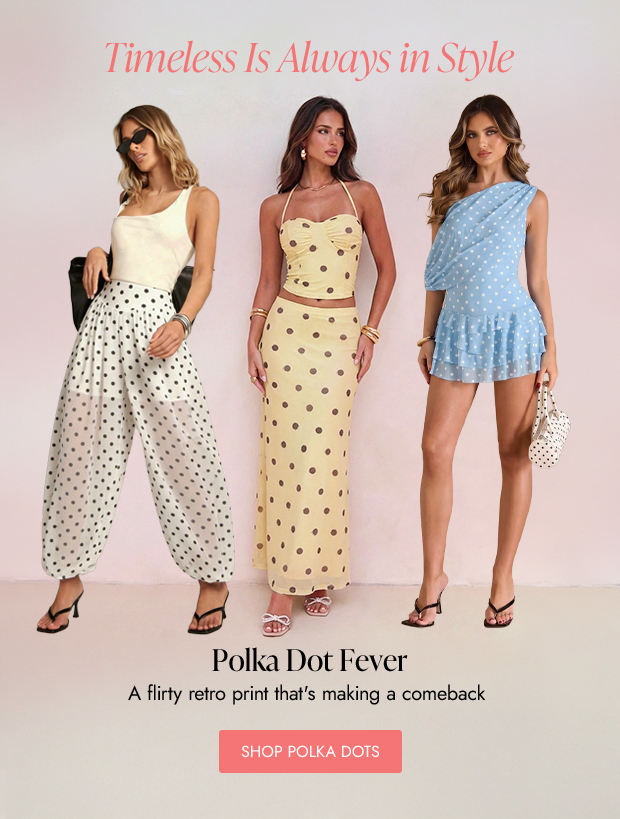 SHOP POLKA DOTS