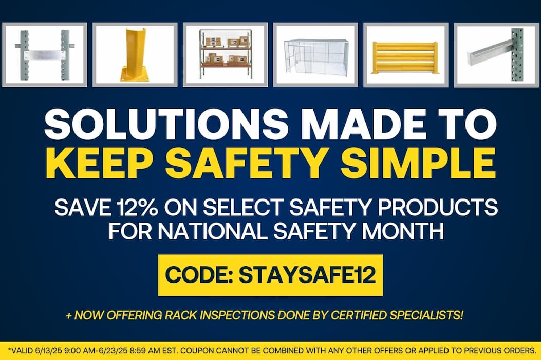 Solutions Made to Keep Safety Simple - Save 12% on Select Safety Products - CODE: STAYSAFE12