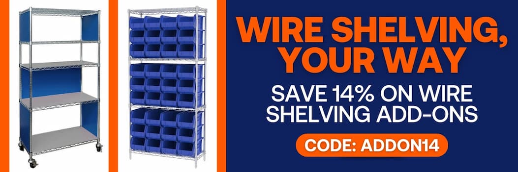 Wire Shelving Your Way - Save 14% on Wire Shelving Add Ons - CODE: ADDON14