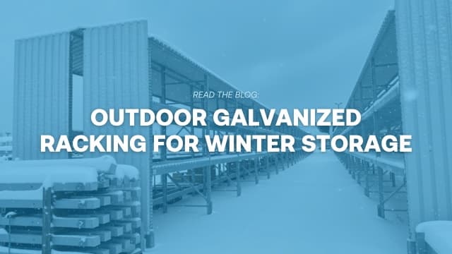 Outdoor Galvanized Racking for Winter Storage