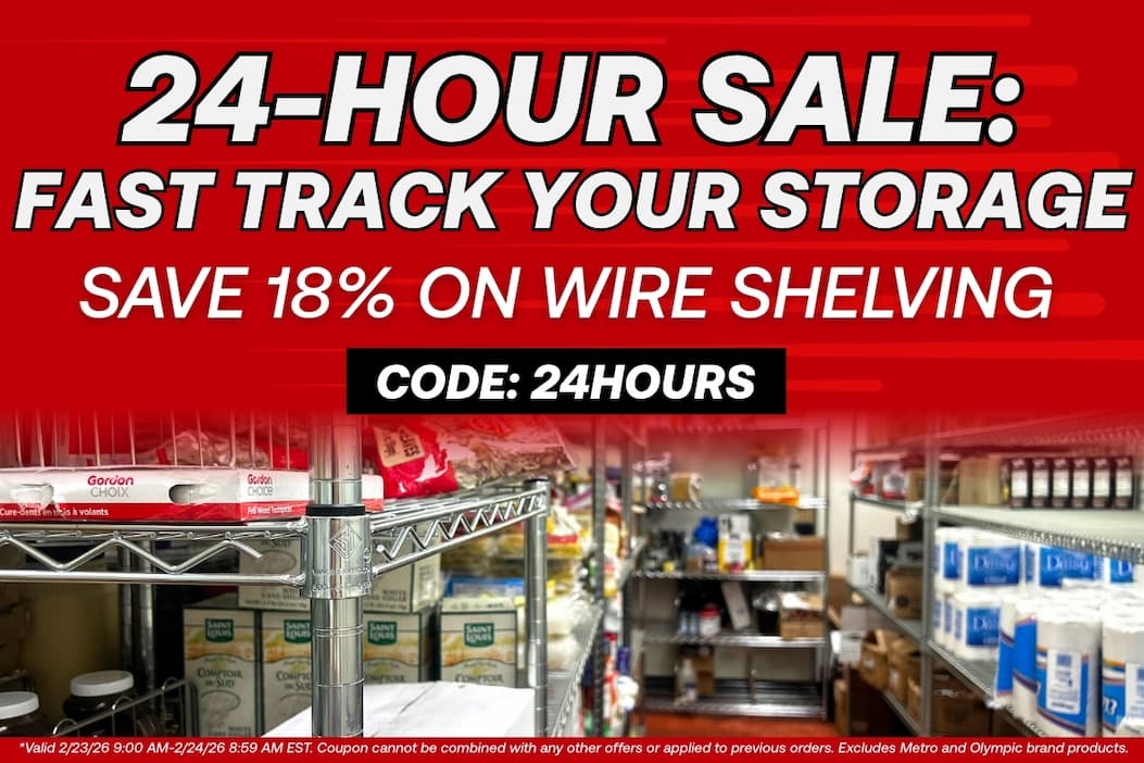 24 Hour Sale - Save 18% on Wire Shelving - CODE: 24HOURS