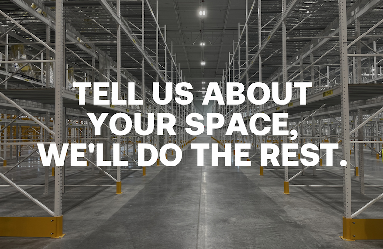 Tell us about your space, we'll do the rest