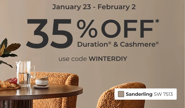 January 23 - February 2. 35% off* Duration® & Cashmere®. Use code WINTERDIY.