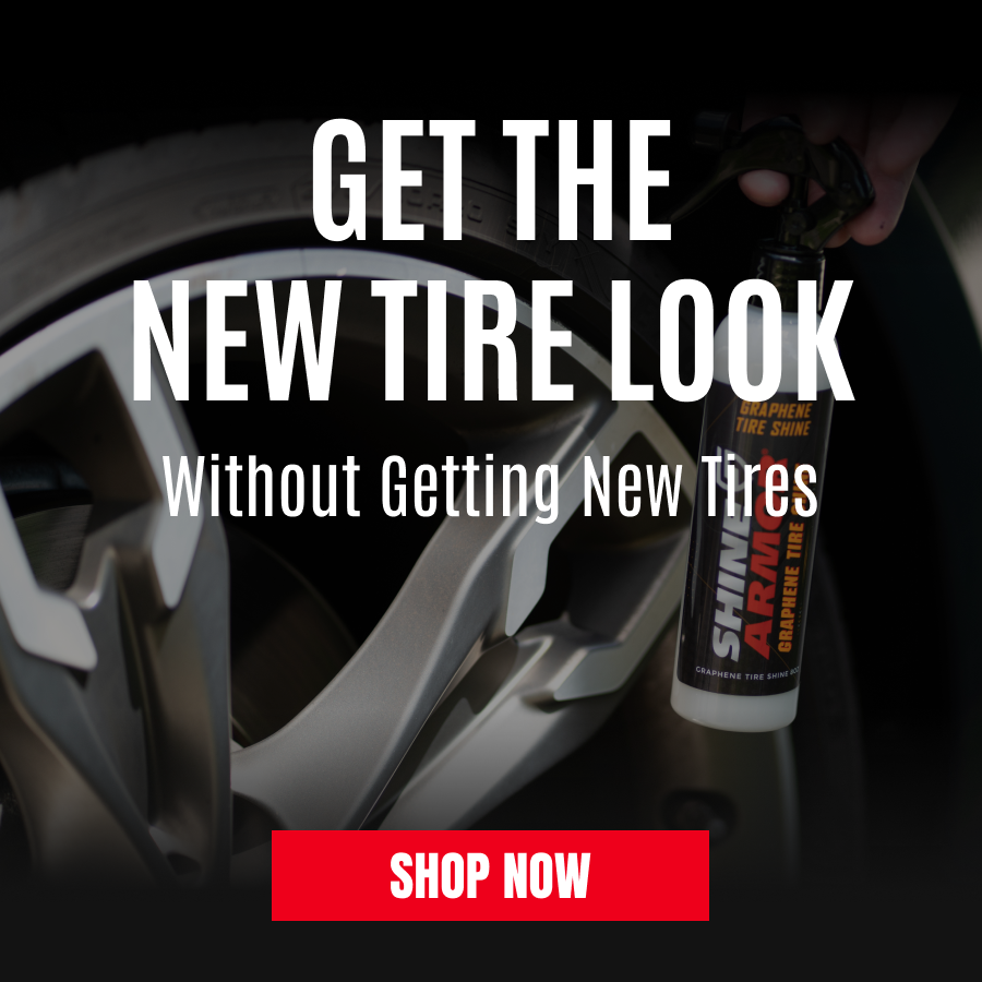 GET THAT NEW TIRE LOOK! WITHOUT GETTING NEW TIRES