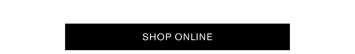 SHOP ONLINE