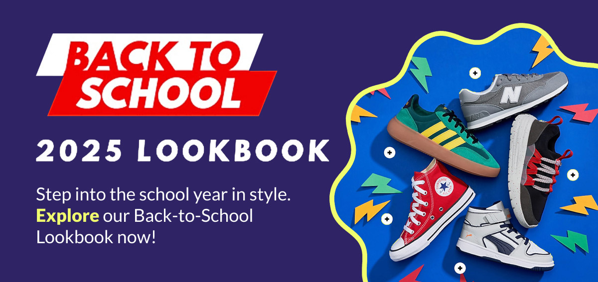BACK TO SCHOOL 2025 LOOKBOOK. Step into the school year in style. Explore our Back-to-School Lookbook now!